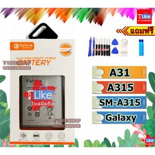 แบตเตอรี่ Samsung A31 A315 SM-A315 พร้อมเครื่องมือ กาว Battery A31 แบต A31 Battery SM-A315 แบต SM-A315 แบตซัมซุง A31