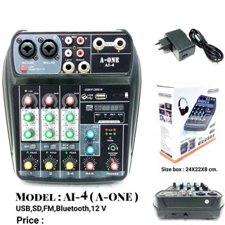 Mixer A-ONE มิกเซอร์4ช่อง รุ่น AI-4 สเตอริโอมิกเซอร์4ช่อง (2โมโน/2สเตอริโอ)