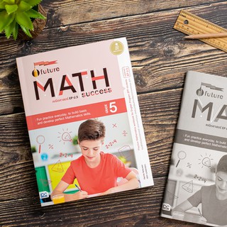 หนังสือ Future Math Success : Grade 5 (คณิตศาสตร์ EP ป.5)