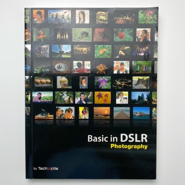 หนังสือ Basic in DSLR Photography หนังสือมือสองสภาพดี หนังสือถ่ายรูป หนังสือกล้อง