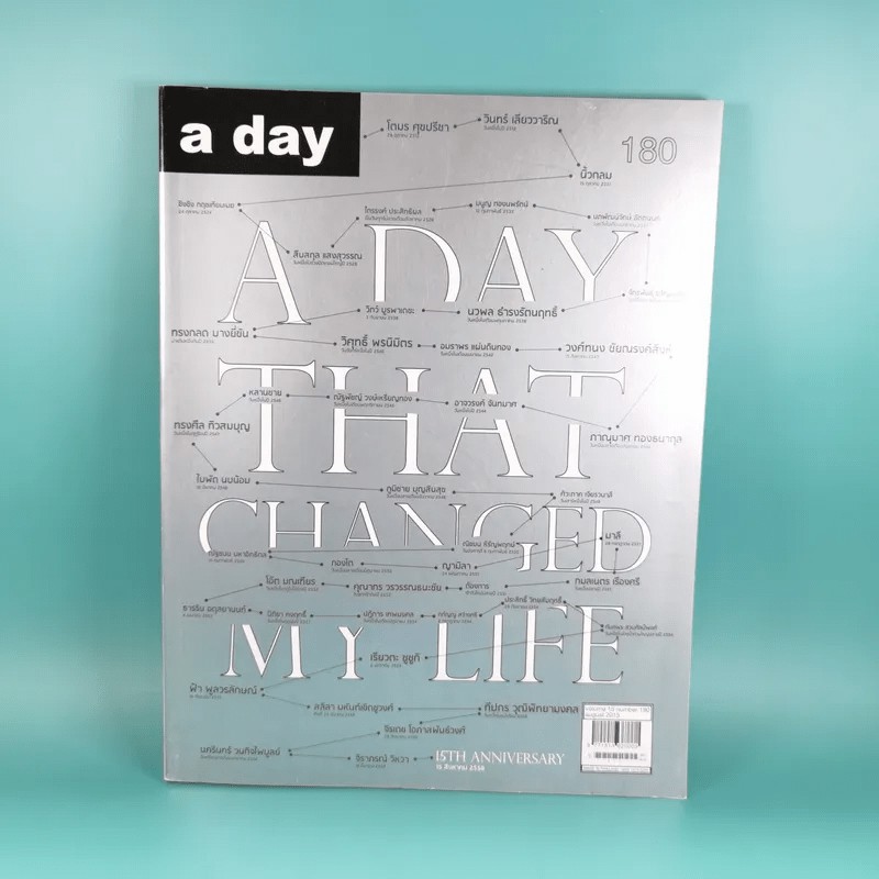 a day 180 15TH Anniversary 15 สิงหาคม 2558