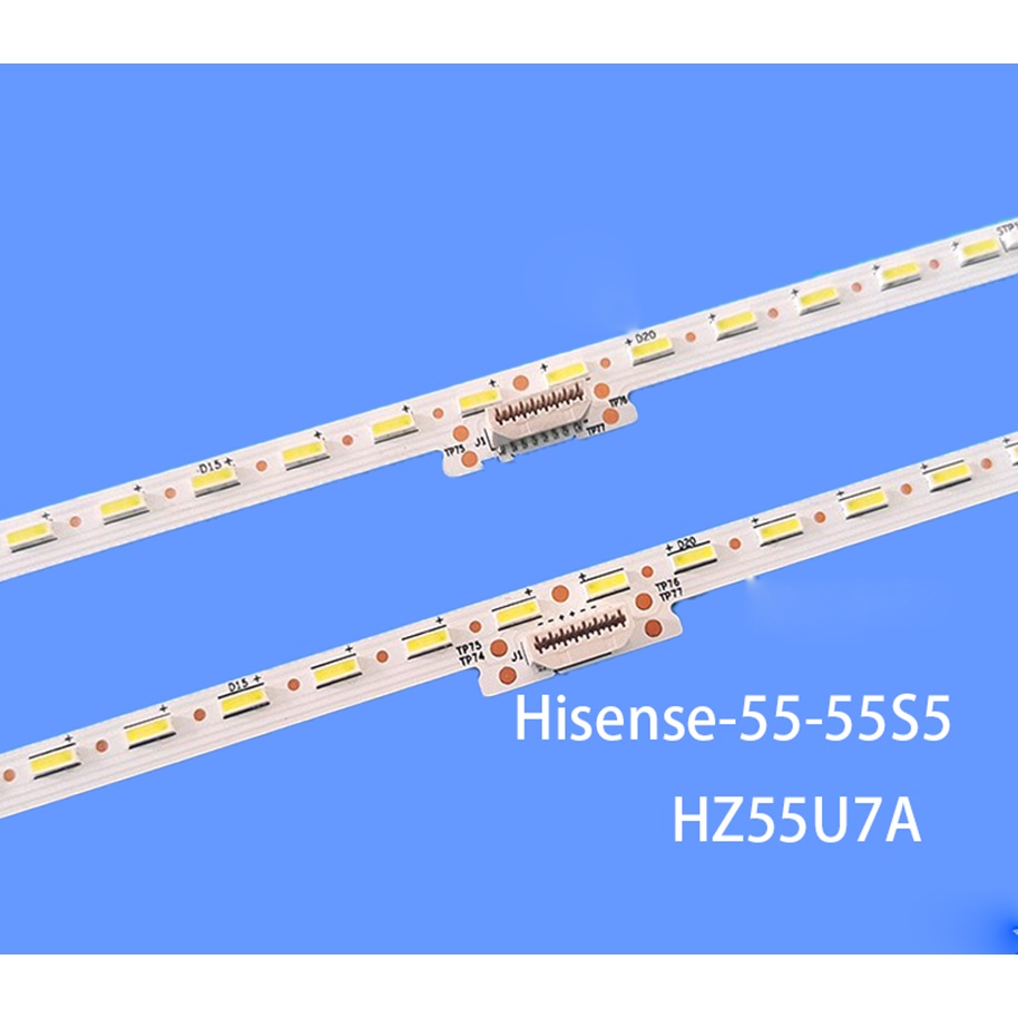สําหรับ Hisense ใหม่ 2 ชิ้น/เซ็ต HZ55U7A strip 55 นิ้ว LED light bar Hisense_55_55s5_2x72_4014c_9s4P