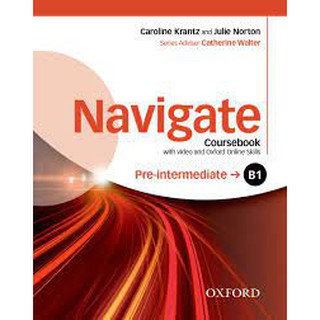 Se-ed (ซีเอ็ด) : หนังสือ Navigate Pre-Intermediate B1  Coursebook and Oxford Online Skills Program +DVD (P)