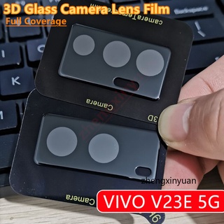 กระจกนิรภัย เลนส์กล้องด้านหลัง ฟิล์มกันรอยหน้าจอ VIVO V23E 5G V21E Camera Lens Film Protector For VIVO V23 E S10E Y71T 3D Full Cover Camera Screen Protector Tempered Glass