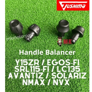 (Tushima) ชุดมือจับบาลานเซอร์ สําหรับ Yamaha Y15zR EGOS FI SRL115 LC135 NMAX NVX Ego Avantiz Solariz End Grip Y15