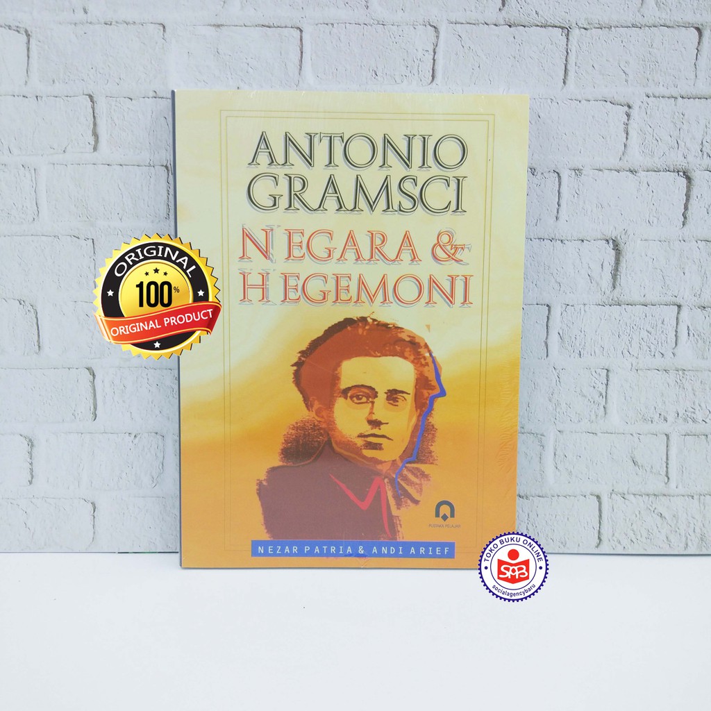 Antonio Gramsci State และ Hemony - Nezar Patria, Andi Arief