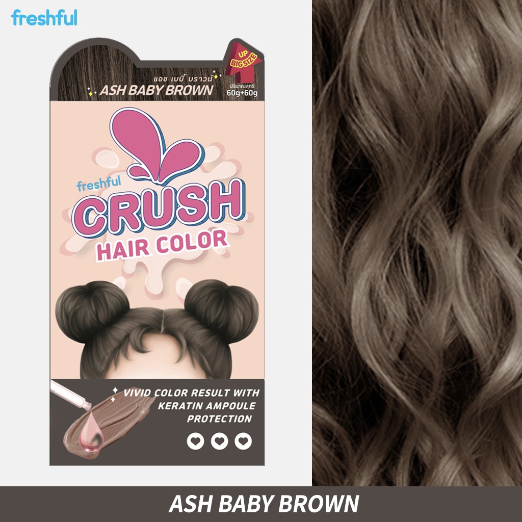 Freshful Crush Hair Color Ash Baby Brown เฟรชฟูล ครัช แฮร์ คัลเลอร์ แอช เบบี้บราวน์