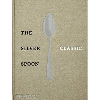 The Silver Spoon Classic [Hardcover]หนังสือภาษาอังกฤษ พร้อมส่ง