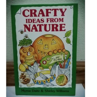 Crafty Ideas from Nature., by Myrna Daitz.-70