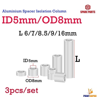 3D Printer Part ID5mm OD8mm Aluminum Spacer Column/Separation Pillar washer Column Non-threaded Spacer 3pcs/set