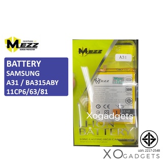 Mezz แบตเตอร์รี่ SAMSUNG GALAXY A31 / BA315ABY / 11CP6/63/81 SMA315F แบต มีมอก รับประกัน1ปี