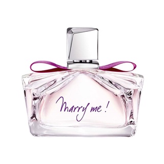 น้ำหอม Lanvin Marry Me Eau De Parfum 75 ml. Nobox.