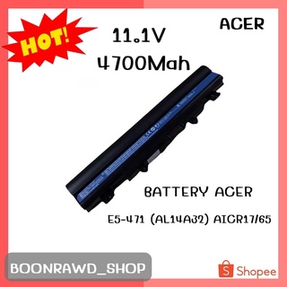 BAT ACER E5-471 (AL14A32) 4ICR17/65 11.1V/4700Mahแบตเตอรี่แล็ปท็อป//0362//