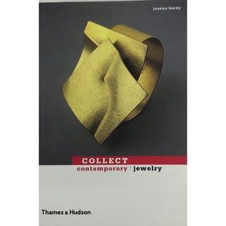 หนังสือ จิวเวลรี ภาษาอังกฤษ COLLECT CONTEMPORARY JEWELRY