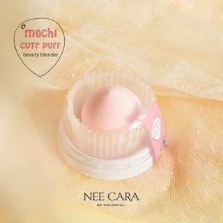 Nee Cara ฟองน้ำพัฟโมจิ Mochi cute puff N207