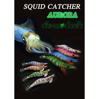 Pioneer aurora เหยิ่อโยตกหมึกเรืองแสง Squid Catcher