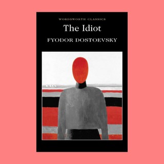 หนังสือนิยายภาษาอังกฤษ The Idiot ดิอิเดียด fiction English book