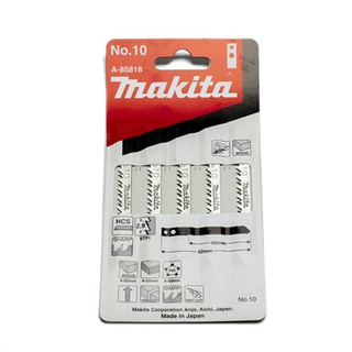 MAKITA (มากีต้า) ใบเลื่อยจิกซอ NO.10(5ใบ/1PAC)