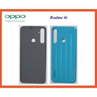 ฝาหลัง(ฝาครอบแบต) Oppo Realme 6i