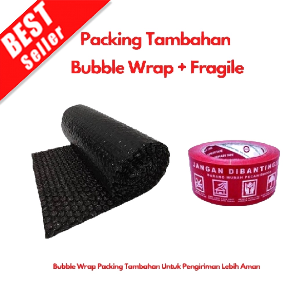 ADDITIONAL PACKING BUBBLE WRAP + FRAGLE TAPE