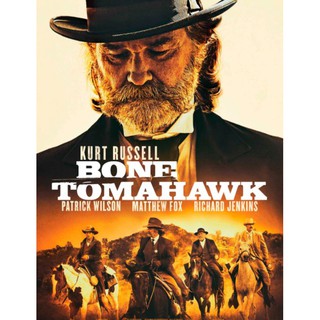 [DVD] Bone Tomahawk ฝ่าตะวันล่าพันธุ์กินคน : 2015 #หนังฝรั่ง (ดูพากย์ไทยได้-ซับไทยได้) แอคชั่น ผจญภัย