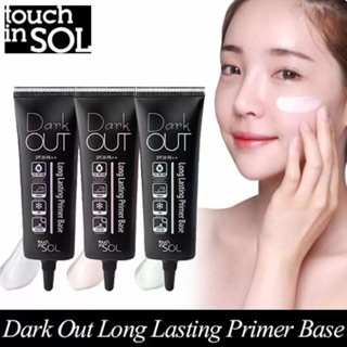 Touch In Sol Dark Out Long Lasting Primer Base SPF30 PA++ 25ml.