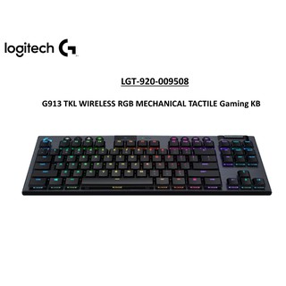 รบกวนสอบถามก่อนสั่งซื้อ‼️G913 TKL WIRELESS RGB MECHANICAL TACTILE Gaming KB รุ่นLGT-920-009508