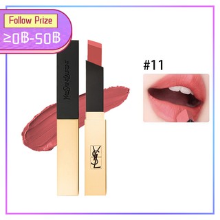 ♦พร้อมส่ง♦ YSL Lipstick #11 Rouge Pur Couture the Slim Sheer Matte Lipstick วายเอสแอล Yves Saint Laurent ลิปสติก