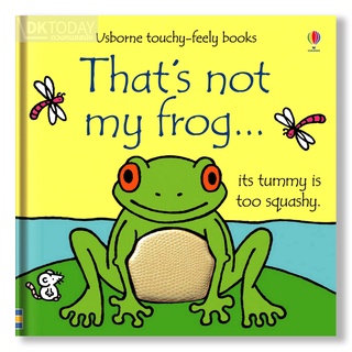 DKTODAY หนังสือ USBORNE THATS NOT MY FROG (AGE 3+ MONTHS)