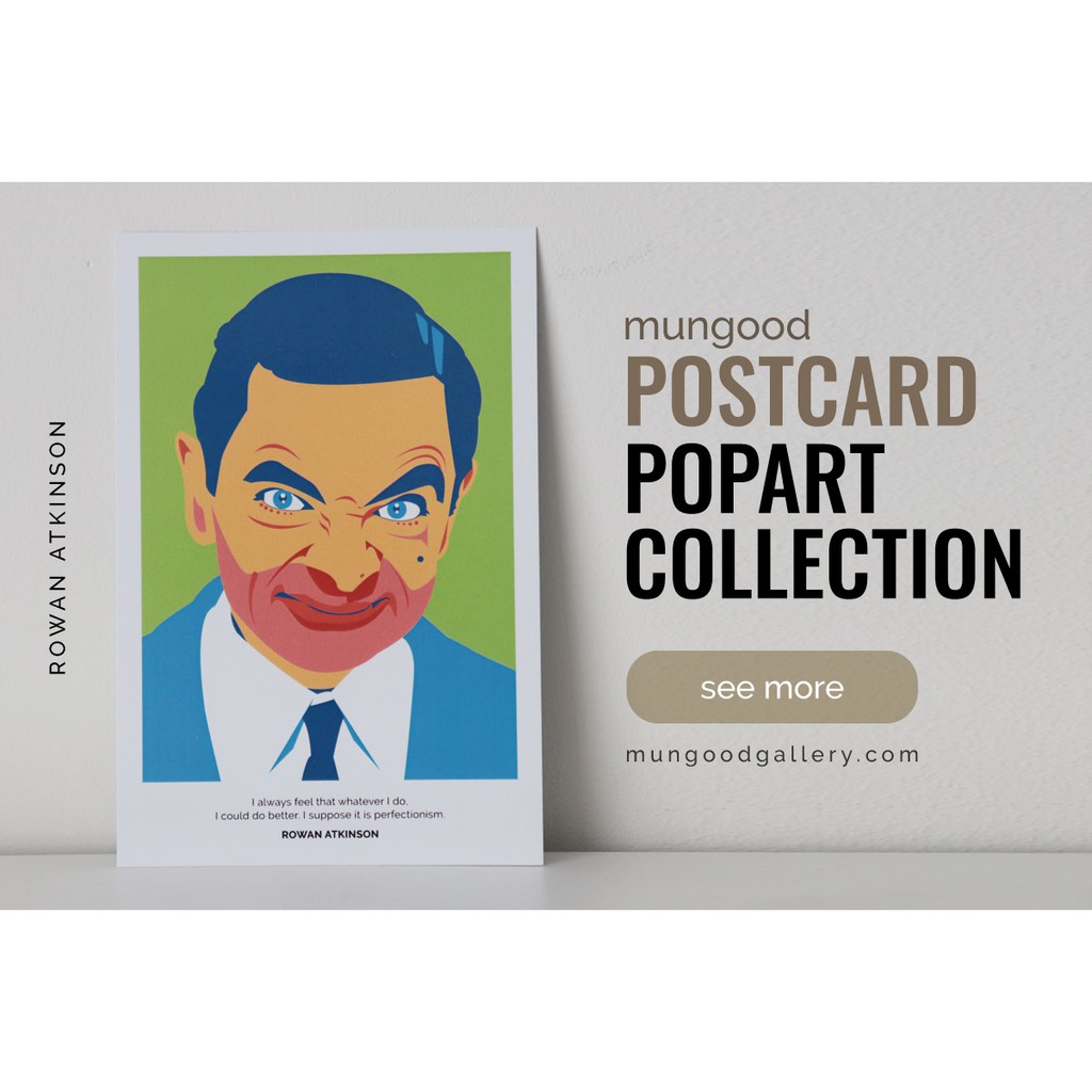 โปสการ์ด มันกู๊ด คอลเล็คชั่นป๊อปอาร์ต ROWAN ATKINSON