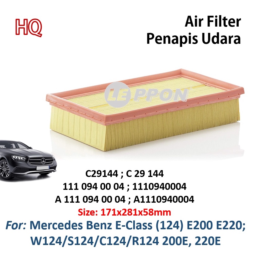 Leppon กรองอากาศ Mercedes Benz Class E (124) E200 E220 ; W124 S124 C124 R124 200E 220E Penapis Udara