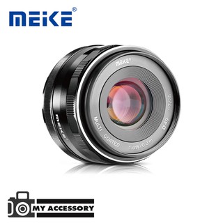 Meike Lens 35 mm. F1.7 เลนส์มือหมุนหน้าชัดหลังเบลอ