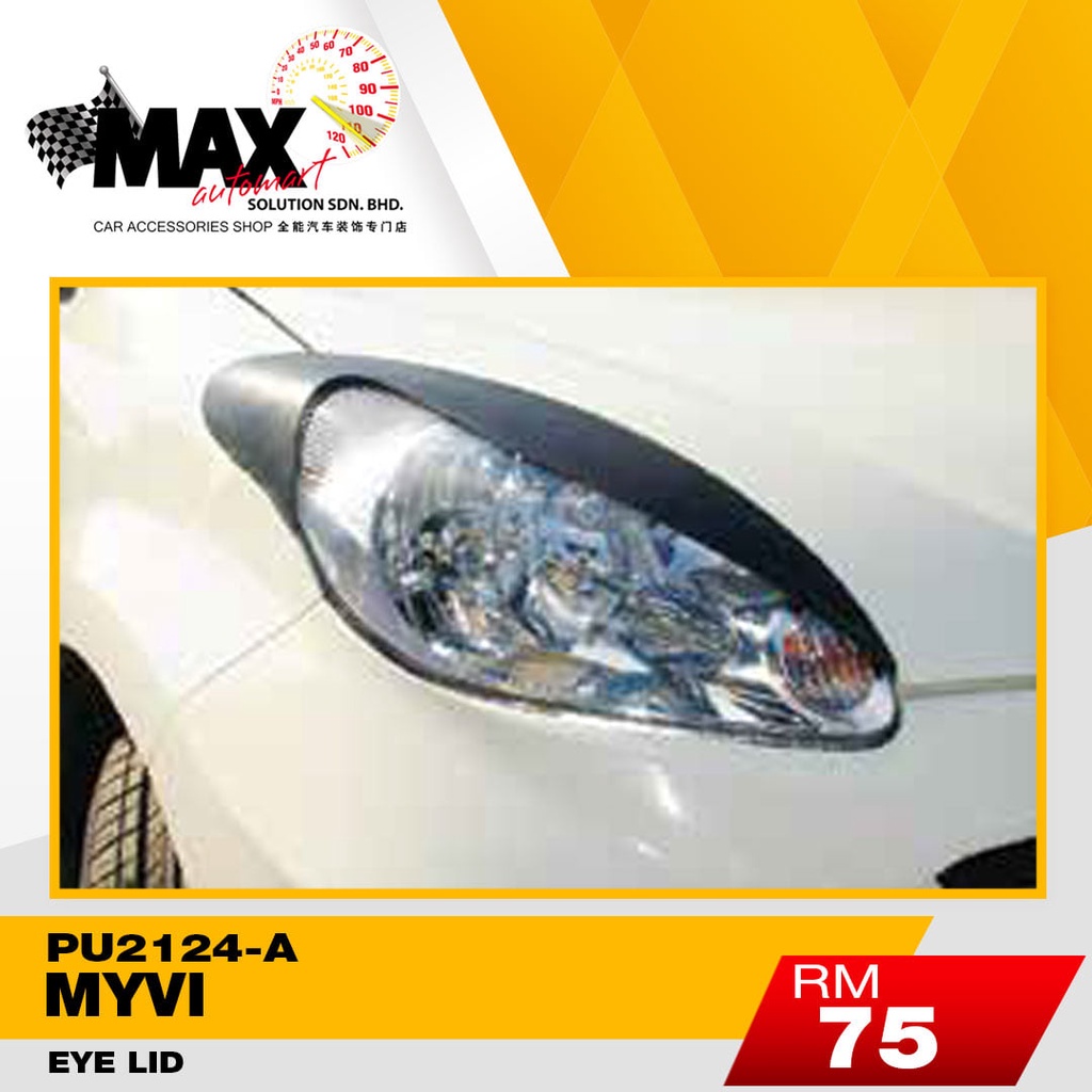 PERODUA MYVI PU2124-A EYE LID BODYKIT