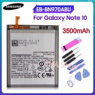 Samsung Galaxy Note 10 / Note X / NOTE 10 5G (EB-BN970ABU)3500MAh ของแท้แบตเตอรี่ แบต Samsung Note10 battery EB-BN970ABU