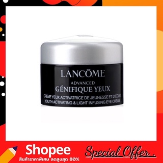 Lancome Advanced Genifique Yeux Youth Activating &amp; light infusing Eye Cream 5ml ตรีมบำรุงรอบดวงตา