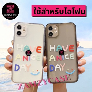 -พร้อมส่งในไทย-เคสซิลิโคนใส สกรีนลายHaveAniceDay TPU นิ่ม ใช้สำหรับIPทุกรุ่น #458