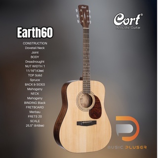 Cort Earth60 Earth Series Acoustic Guitar กีต้าร์โปร่งหน้าไม้แท้ Solid Sitka Spruce Top จากแบรนด์ดัง ปรับแต่งทัชชิ่งฟรี