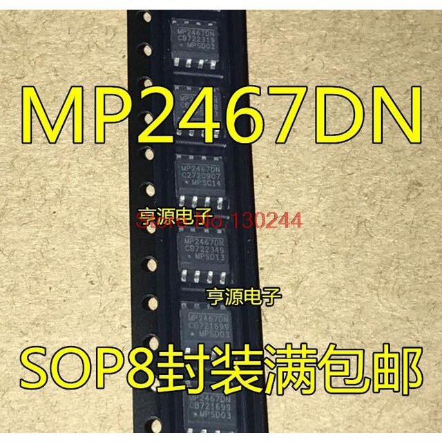 20 ชิ้น/ล็อต MP2467 MP2467DN-LF-Z SOP8 การจัดการ p ใหม่เดิม