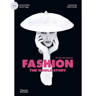 FASHION : THE WHOLE STORY