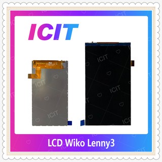 LCD Wiko Lenny 3 อะไหล่หน้าจอจอภาพด้านใน หน้าจอ LCD Display อะไหล่มือถือ คุณภาพดี ICIT-Display