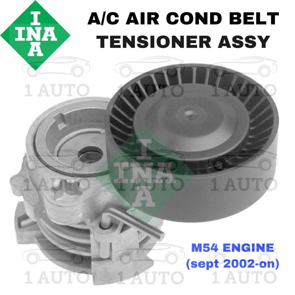 INA GERMANY A/C AIR COND BELT TENSIONER ASSY BMW M54 เครื่องยนต์ (SEPT 2002 เป็นต้นไป) E46 E39 E83 X