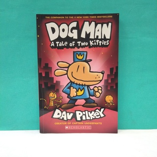 สั่งเลย หนังสือมือ1! DOG MAN 03: A TALE OF TWO KITTIES