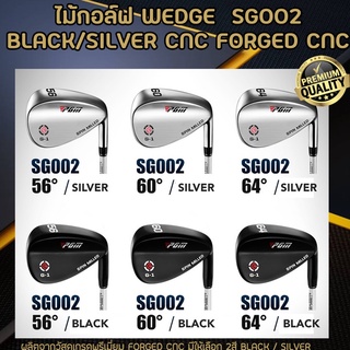 ไม้กอล์ฟ WEDGE PGM (SG002) BLACK/SILVER CNC FORGED CNC หน้าตะใบ SPIN MILED