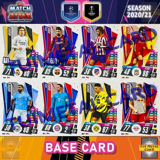 MATCH ATTAX 2020/21 UEFA CHAMPIONS LEAGUE: BASE CARD การ์ดธรรมดา ฟุตบอล Football Trading Card !โปรดอ่านคำอธิบายก่อนสั่ง!