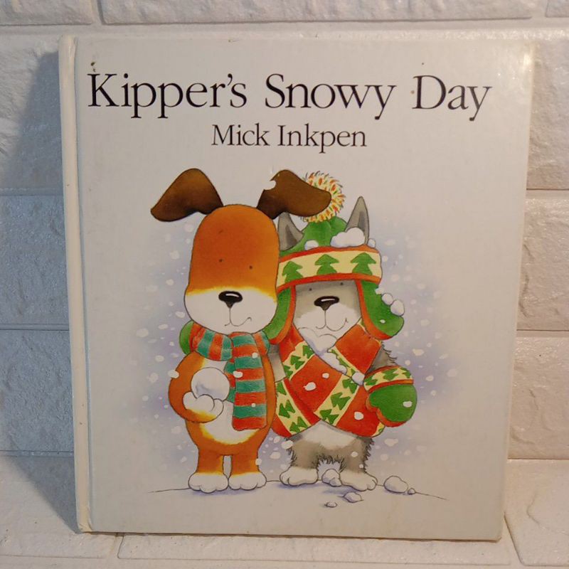 Kipper's snowy day by Mick Inkpen ปกแข็งมือสอง-cb4