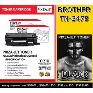 TONER PIXZAJET TN-3478 ตลับหมึกเทียบเท่าปริ้นเตอร์รุ่นBrother HL-L6200DW,L6200DWT,L6250DW,L6300DW,L6400DW,L6400DWT,