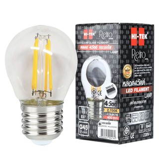 หลอดไฟ LED หลอด LED HI-TEK FILAMENT G45 4 วัตต์ E27 WARMWHITE สีใส หลอดไฟ โคมไฟ หลอดไฟ LED LAMP Filament G45 Clr 4W WARM