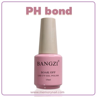 PH bond น้ำยาปรับสภาพเล็บ BANGZI (ใช้ก่อนลงเบสเจล หรือไพร์เมอร์)