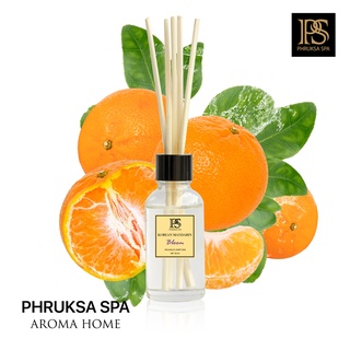 PHRUKSA SPA ก้านไม้หอมปรับอากาศ กลิ่นโคเรียน แมนดาริน  30 มล. (Reed Diffuser Korean Mandarin)แถมฟรี! ก้านไม้หวาย