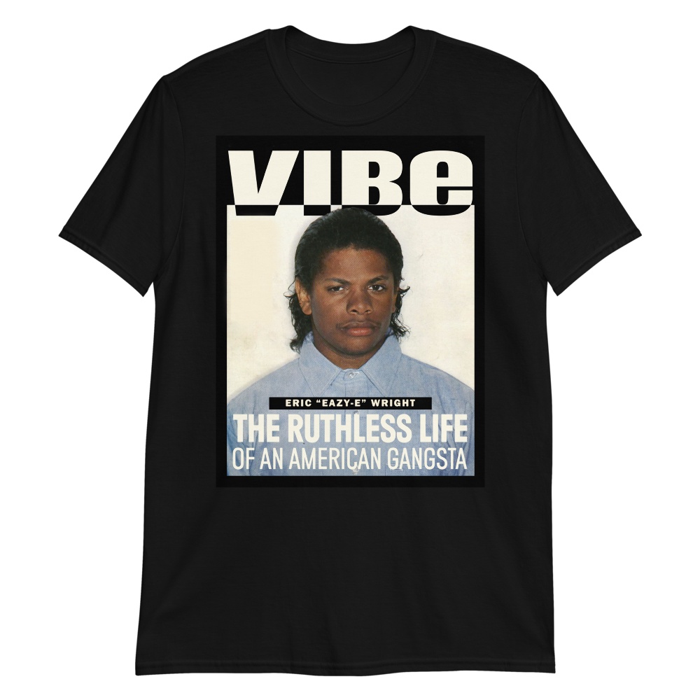 Funny Tee Eazy E Exclusive Vibe Tee Graphics Cool Mens Tshirts Men